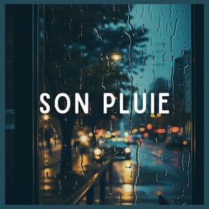 Son pluie - Sons De Pluie
