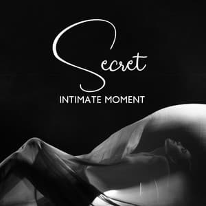 Secret Intimate Moment - Longhero Records