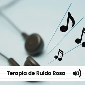 Terapia de Ruido Rosa - Meditación Con Ruido Rosado
