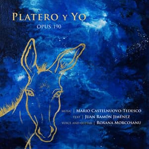 Platero y Yo - Mario Castelnuovo-Tedesco