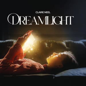 Dreamlight: The Golden Slumber - Claire Neel