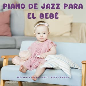 Piano De Jazz Para El Bebé: Melodías Suaves Y Relajantes - Cubiertas antipolvo para piano