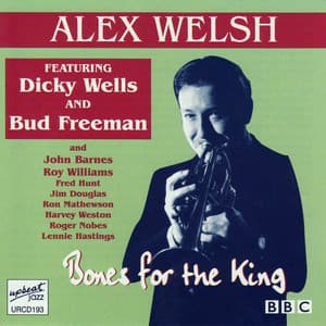 Bones For The King - Alex Welsh