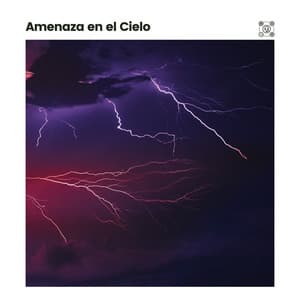 Amenaza en el Cielo - Tromentas Naturales