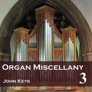Organ Miscellany, Vol. 3 - Jules Massenet