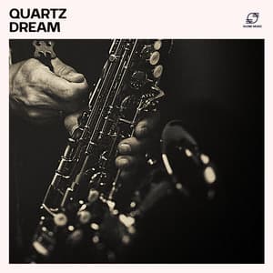 Quartz Dream: Jazz for Work - Amazing Chill Out Jazz Paradise