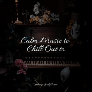 50 Best Healing Songs for a Deep Chillout - Bedtime Baby