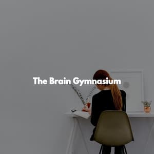 The Brain Gymnasium - Musik zum Kochen
