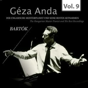 Géza Anda: Die besten Aufnahmen des ungarischen Meisterpianisten, Vol. 9 - Géza Anda