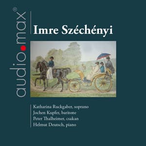 Széchényi: Lieder - Imre Széchényi