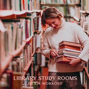 Library Study Rooms - Brain Stimulation Consort