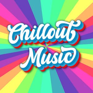 Chillout Playlist - Chillout Music