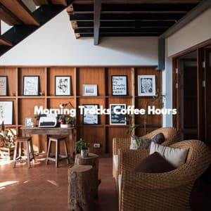 Morning Tracks Coffee Hours - The Elevator Music Jazz Trio