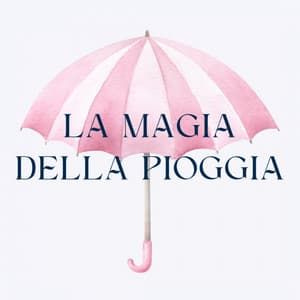 La magia della pioggia - Suoni Naturali