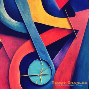 The Eloquent, Vol. 1 - Teddy Charles