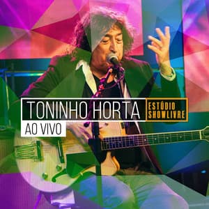 Toninho Horta no Estúdio Showlivre - Toninho Horta