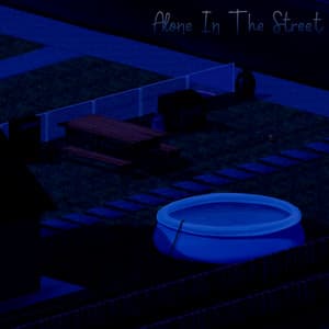 Alone In The Street - LO-FI BEATS