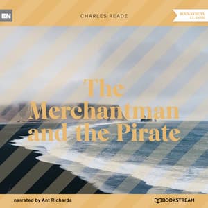 The Merchantman and the Pirate - Ant Richards