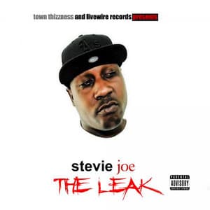 The Leak - Stevie Joe