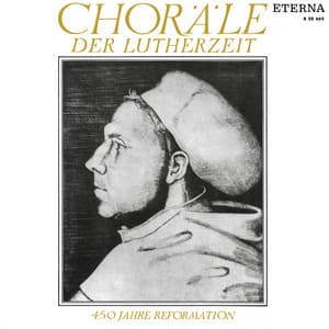 Choräle der Lutherzeit - Dresdner Kreuzchor