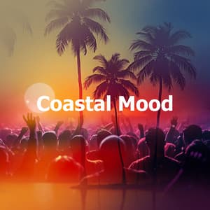 Coastal Mood - Chilled Ibiza