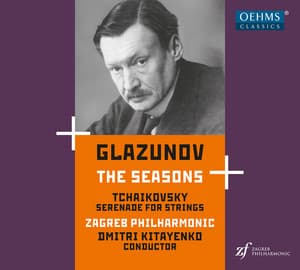 Glazunov: The Seasons, Op. 67 - Tchaikovsky: Serenade for Strings, Op. 48 - Alexander Glazunov