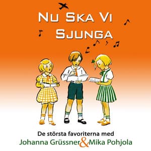 Nu Ska Vi Sjunga: De Största Favoriterna - Johanna Grüssner