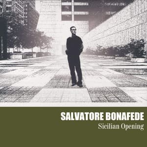 Sicilian Opening - Salvatore Bonafede
