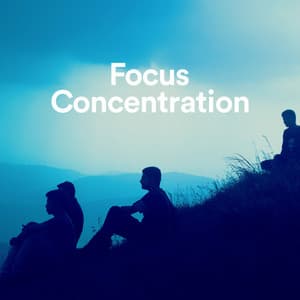 Focus & Concentration Sounds - Focus & Concentration