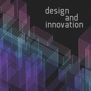 Design and Innovation - Adam Saunders