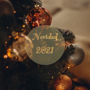 Navidad 2021 - Canciones de Navidad 2021