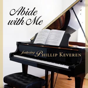 Abide with Me - Phillip Keveren