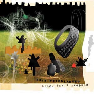 Block Ice & Propane - Erik Friedlander