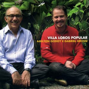 Villa-Lobos Popular - Amilton Godoy