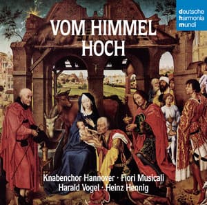 Vom Himmel hoch - Knabenchor Hannover