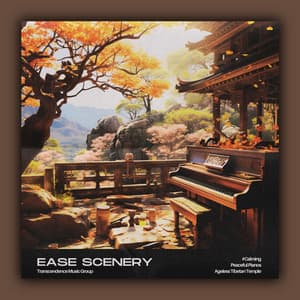 Ease Scenery - #Calming