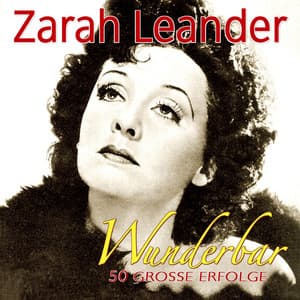 Wunderbar - Zarah Leander