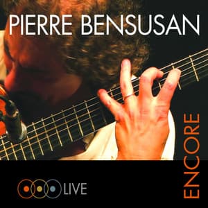 Encore - Pierre Bensusan