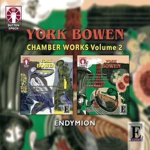 York Bowen: Chamber Music Box Set, Vol. 2 - York Bowen