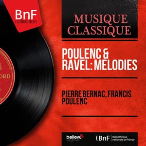 Poulenc & Ravel: Mélodies - Pierre Bernac