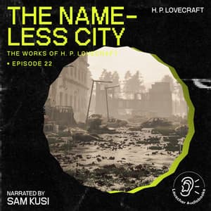 The Nameless City - The Work of H. P. Lovecraft