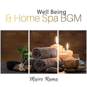 Well Being & Home Spa BGM - Maire Rama