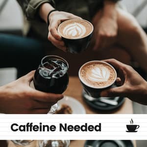 Caffeine Needed - Jazz For Sleeping