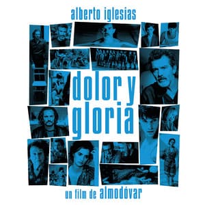 Dolor y Gloria - Alberto Iglesias