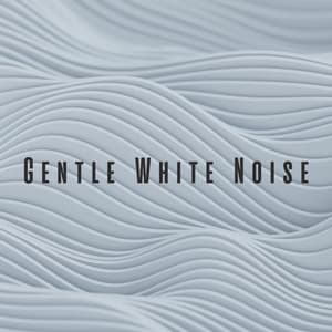 Gentle White Noise - White Noise Healing Center