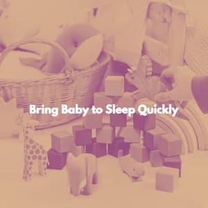Bring Baby to Sleep Quickly - Resting Baby Playlist