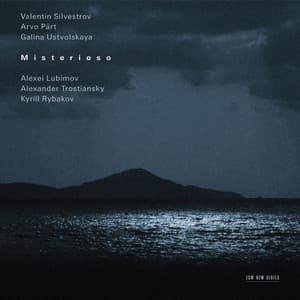 Silvestrov, Pärt, Ustvolskaya: Misterioso - Alexei Lubimov