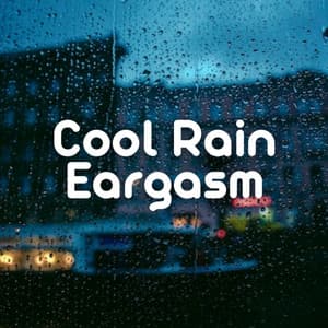 Cool Rain Eargasm - The Rainforest Collective