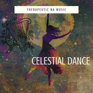 Celestial Dance - Therapeutic NA Music