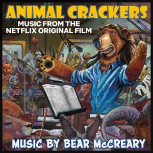 Animal Crackers - Bear McCreary